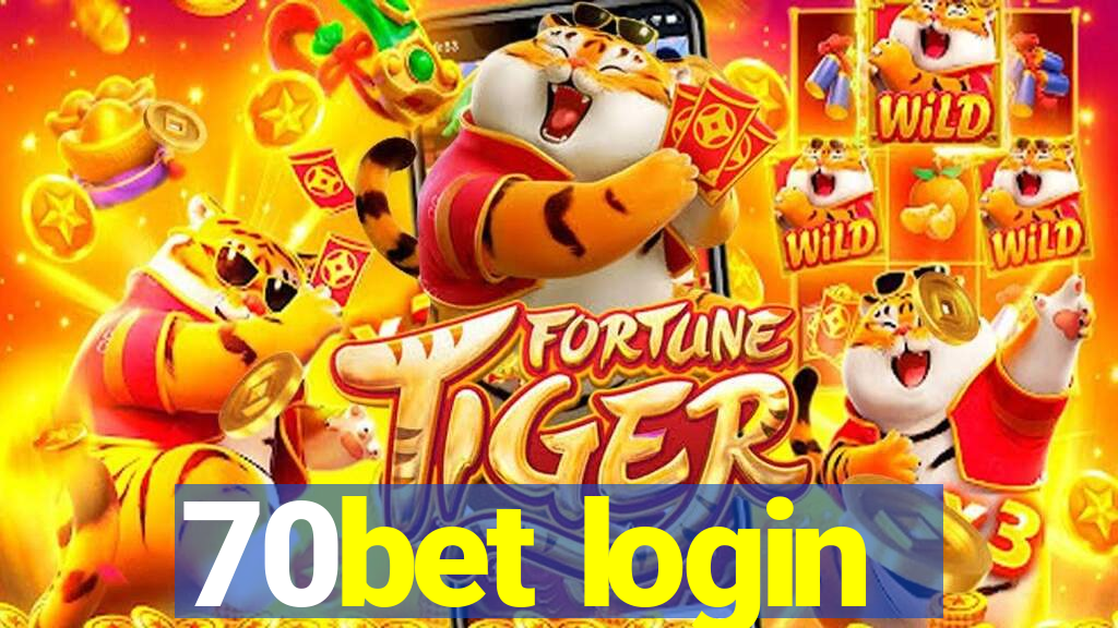 70bet login